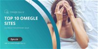 Top 10 Omegle sites - who uses Omegle name