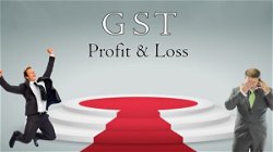 GST's Red-carpet Entry: Understanding Profit and Loss of Implementation